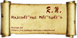 Rajcsányi Mátyás névjegykártya